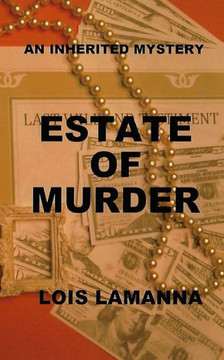 Estate of Murder Estate of Murder