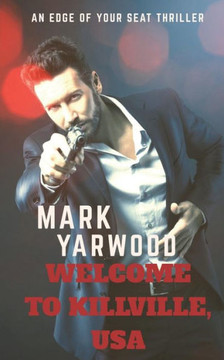 Welcome To Killville, USA