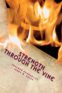 Strength Through The Vine: The Test of Strength
