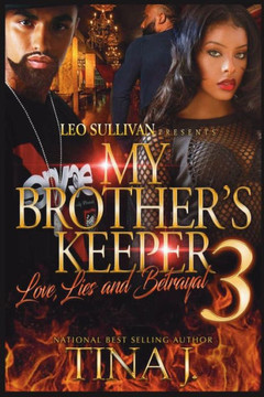 My Brother's Keeper 3: Love, Lies & Betrayal