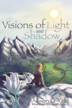 Visions of Light and Shadow