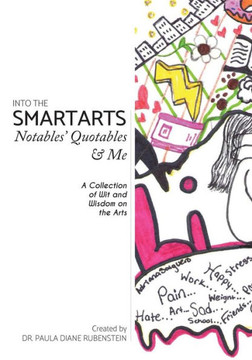 Into the SmartArts: Notables' Quotables & Me