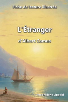 Fiche de lecture illustr?e - L'?tranger, d'Albert Camus