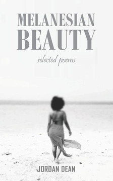 Melanesian Beauty: Selected Poems