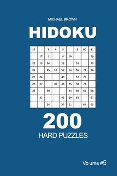Hidoku - 200 Hard Puzzles 9x9 (Volume 5)