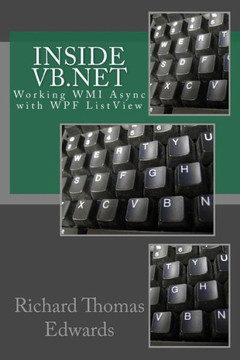 Inside VB.Net: Working WMI Async with WPF ListView