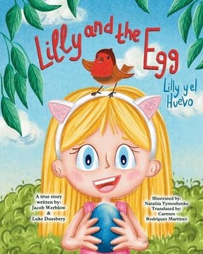 Lilly and the Egg (Lilly y el Huevo)