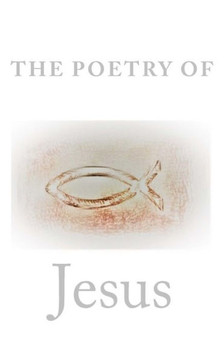 The Poetry Of Jesus