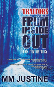 Traitors from Inside Out: Book 1: Traitors Trilogy