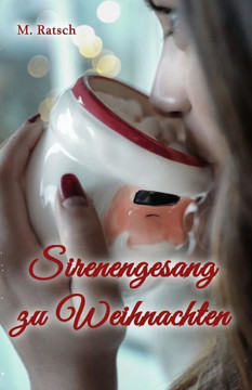 Sirenengesang zu Weihnachten: Die anderen Anderen Sirenengesang zu Weihnachten: Die anderen Anderen