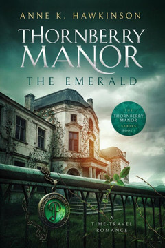 Thornberry Manor: The Emerald