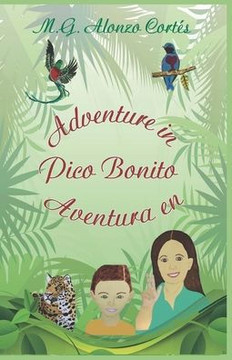 Adventure in Pico Bonito Aventura en Pico Bonito