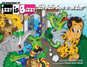 Izzy Bizzy Goes to The Zoo
