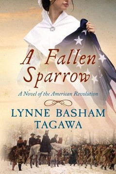 A Fallen Sparrow: A Novel of the American Revolution