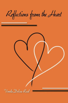 Reflections from the Heart : 9781491808436