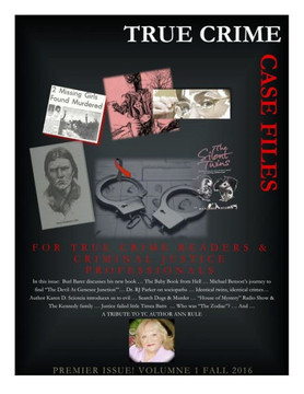 True Crime: Case Files: Premier Issue (Fall 2016)