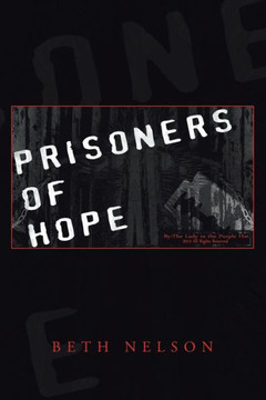 Prisoners of Hope : 9781491816639