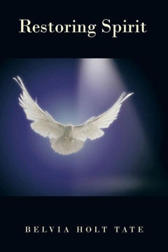 Restoring Spirit : 9781491823361