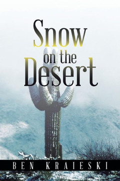 Snow on the Desert : 9781491834497