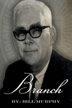 Branch: The Branch McCracken Story : 9781491834572 Branch: The Branch McCracken Story : 9781491834572