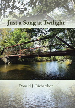 Just a Song at Twilight : 9781491835784