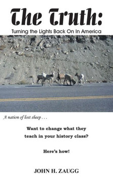 The Truth: Turning the Lights Back on in America.