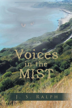 Voices in the Mist : 9781491884232