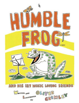 Humble Frog and His 127 Music Loving Friends