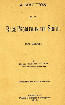 A Solution Of The Race Problem In The South