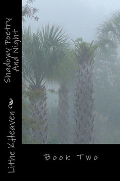Shadowy Poetry And Night: Book Two