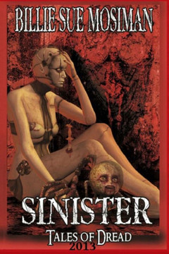 Sinister: Tales of Dread Sinister: Tales of Dread