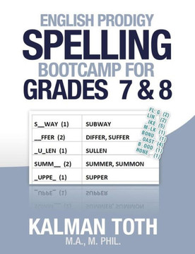 English Prodigy Spelling Bootcamp For Grades 7 & 8