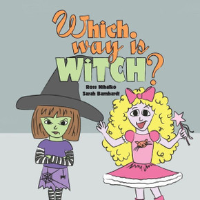 Which Way Is Witch? : 9781492165347