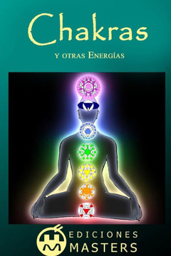 Chakras: y otras energNas
