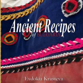 Ancient Recipes of Bulgaria