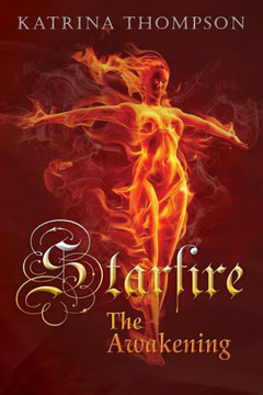 Starfire: The Awakening