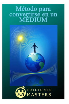 MEtodo para convertirse en un midium