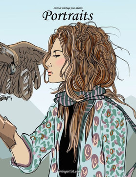 Livre De Coloriage Pour Adultes Portraits 5 (French Edition)