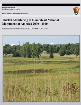 Thicket Monitoring at Homestead National Monument of America 2000 - 2010