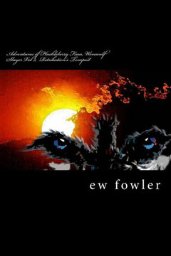 Adventures of Huckleberry Finn, Werewolf Slayer, Vol 3, Retribution's Tempest: Retribution's Tempest