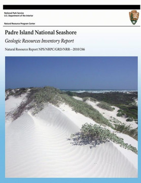 Padre Island National Seashore: Geologic Resources Inventory Report