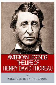American Legends: The Life of Henry David Thoreau