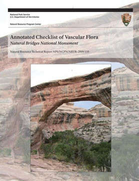 Annotated Checklist of Vascular Flora: Natural Bridges National Monument