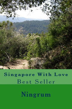 Singapore With Love: Best Seller : 9781492753629