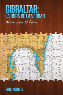 Gibraltar: La hora de la verdad: Misian al pie del Pecon