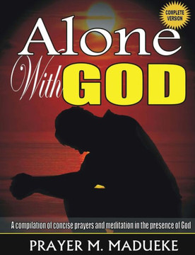 Alone with God (Complete version)