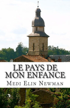 Le pays de mon enfance