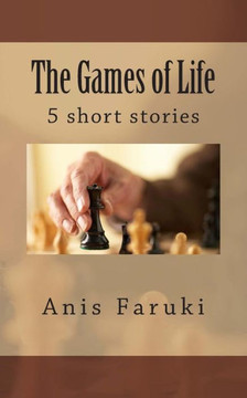 The Games of Life - 5 short stories