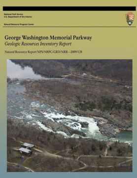 George Washington Memorial Parkway: Geologic Resources Inventory Report