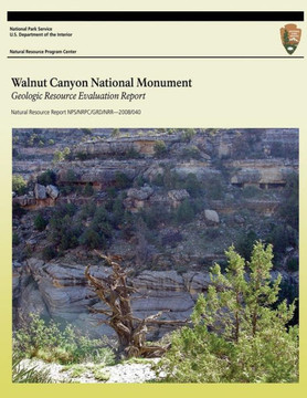 Walnut Canyon National Monument: Geologic Resource Evaluation Report